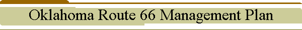 Oklahoma Route 66 Management Plan